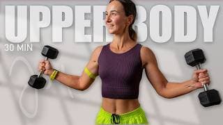 30 Min UPPER BODY Workout with Dumbbells workout thumbnail