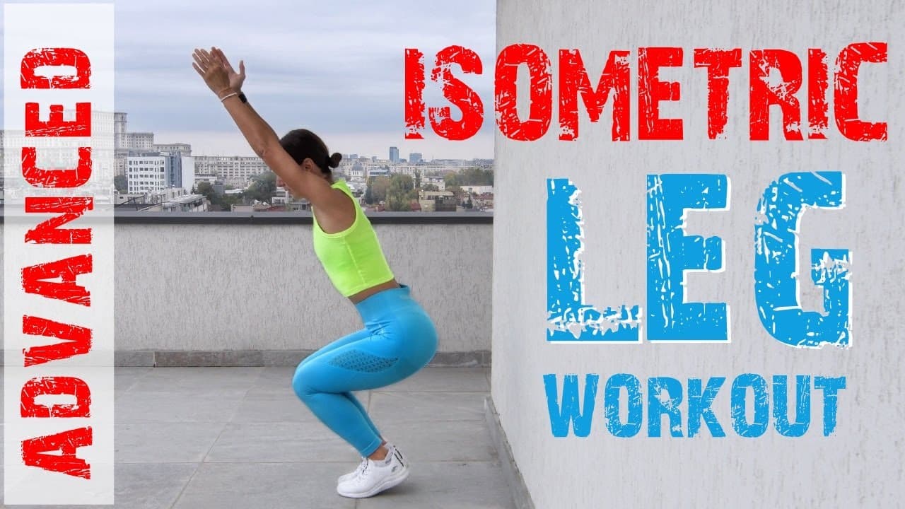 Isometric Workout for Legs - Advanced Level