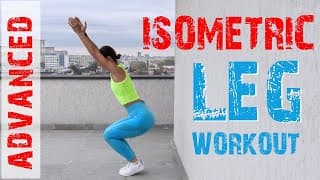 Isometric Workout for Legs - Advanced Level
