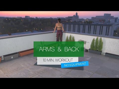 Arms & Back 10 min. Workout - No Equipment
