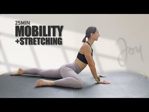 25 Min Mobility and Stretching