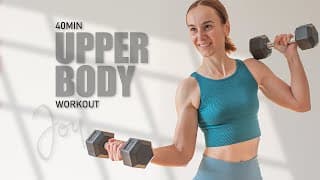 40 Min UPPER BODY Workout with Dumbbells