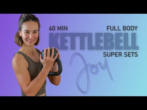 60 Min FULL BODY Kettlebell Strength Super Sets