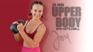 30 Min UPPER BODY Workout with Kettlebell