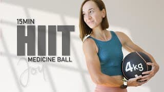 15 Min Medicine Ball HIIT Workout with Joy2Move