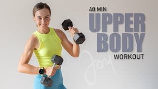 40 Min UPPER BODY Sculpt | Dumbbell Workout for Arms, Shoulders Back & Core